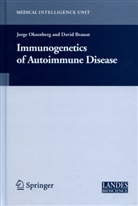 David Brassat, Jorge R. Oksenberg, Brassat, Brassat, D. Brassat, David Brassat... - Immunogenetics of Autoimmune Disease
