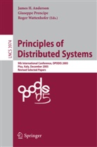 James H. Anderson, Giuseppe Prencipe, Roger Wattenhofer - Principles of Distributed Systems