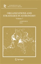 Andr Heck, Andre Heck, André Heck - Organizations and Strategies in Astronomy 7
