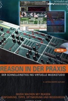 Thomas Alker - Reason in der Praxis, m. CD-ROM