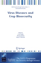 Ian Cooper, J. Ian Cooper, Thoma Kuehne, Thomas Kuehne, Thomas Kühne, Valery P Polischuk... - Virus Diseases and Crop Biosecurity