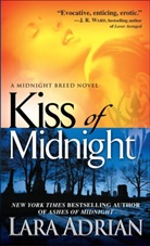 Lara Adrian - Kiss of Midnight