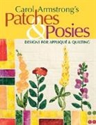 Carol Armstrong, Carol/ Koolish Armstrong - Carol Armstrong's Patches & Posies