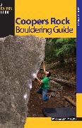 Dan Brayack, Dan Keenan Brayack, Dan/ Keenan Brayack,  Brayack Dan, Tim Keenan,  Keenan Tim - Coopers Rock Bouldering Guide