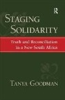 Jeffrey C. Alexander, Ronald Eyerman, Tanya Goodman, Tanya/ Alexander Goodman - Staging Solidarity