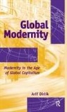 Arif Dirlik, Arif/ Giroux Dirlik, Dirlik Arif - Global Modernity
