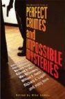 Mike Ashley, Mike Ashley - The Mammoth Book of Perfect Crimes And Impossible Mysteries