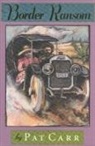 Pat Carr - Border Ransom