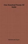 Rabindranath Tagore - One Hundred Poems of Kabir