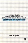 Jim Blythe - Very Short, Fairly Interesting and Reasonably Cheap Book About