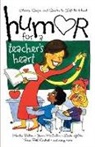 Various, Kristen (EDT) Various/ Myers, Kristen Myers, The Livingstone Corporation - Humor for a Teacher's Heart