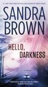 Sandra Brown - Hello, Darkness