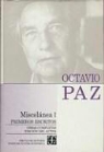 Octavio Paz - Miscelanea I: Primeros Escritos
