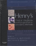 Richard A McPherson, Richard A. Mcpherson, A. McPherson Richard, Matthew R. Pincus, Richard A. Mcpherson, Matthew R. Pincus - Henry's Clinical Diagnosis and Management by Laboratory Methods
