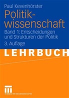 Paul Kevenhörster - Politikwissenschaft - Bd. 1: Politikwissenschaft. Bd.1