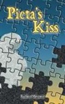 Richard Maynard - Pieta''s Kiss