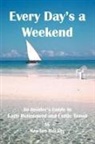 Newton Hockey - Every Day's a Weekend