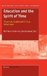O Moisio, O. Moisio, J Suoranta, J. Suoranta - Education and the Spirit of Time