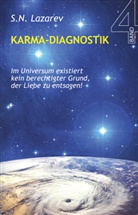 Sergei N. Lazarev, Serguei Lazarev - Karma-Diagnostik - Bd.4/2: Das reine Karma. Tl.2