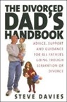 Steve Davies - The Divorced Dads' Handbook