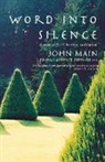 John Main, Not Available (NA), Laurence Freeman - Word into Silence