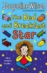 Jacqueline Wilson, Nick Sharratt - The Bed and Breakfast Star