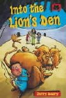 Terry Deary - Into the Lion''s Den