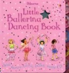 Fiona Watt, Fiona Wattt - Little Ballerina Dancing