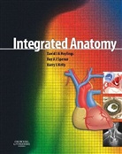 David Heylings, David J. A. Heylings, Barry E. Kelly, Roy Spence, Roy A. J. Spence - Integrated Anatomy