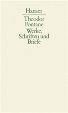 Theodor Fontane, Walte Keitel, Walter Keitel, NÜRNBERGER, Nürnberger, Helmuth Nürnberger - Werke, Schriften und Briefe: Werke, Schriften und Briefe, 22 Bde. in 4 Abt.