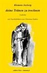 Klemens Jockwig, P. Klemens Jockwig - Deine Tränen zu trocknen