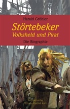 Harald Gröhler, Ekkehard Drefke - Störtebeker. Volksheld und Pirat