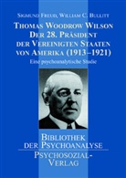 Bullitt, Wiliam C. Bullitt, William C. Bullitt, Freu, Sigmund Freud, Hans- Wirth... - Thomas Woodrow Wilson, Der 28. Präsident der Vereinigten Staaten von Amerika (1913-1921)
