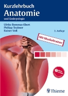 Ulrike Bommas, Ulrike Bommas-Ebert, Philipp Teubner, Rainer Voss - Kurzlehrbuch Anatomie und Embryologie