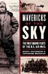 Catherine Macaulay, Barry Rosenberg, Barry/ Macaulay Rosenberg - Mavericks of the Sky
