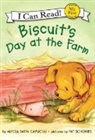 Alyssa Satin Capucilli, Alyssa Satin/ Schories Capucilli, Pat Schories - Biscuit's Day at the Farm