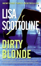 Lisa Scottoline - Dirty Blonde