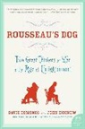 David Edmonds, David/ Eidinow Edmonds, John Eidinow - Rousseau's Dog