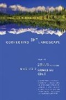Marjorie Kowalski Cole - Correcting the Landscape