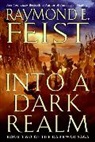 Raymond E Feist, Raymond E. Feist - Into a Dark Realm