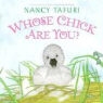 Nancy Tafuri, Nancy (ILT) Tafuri, Nancy Tafuri - Whose Chick Are You?