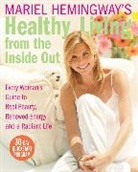 Mariel Hemingway, Hemingway Mariel - Healthy Living From the Inside Out