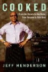 Jeff Henderson - Cooked