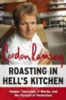 Gordon Ramsay - Roasting in Hell's Kitchen
