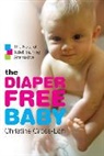 Christine Gross-Loh - Diaper-Free Baby