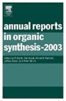 Weintraub, Philip M. Weintraub - Annual Reports in Organic Synthesis