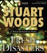 Stuart Woods, Stuart/ Roberts Woods, Tony Roberts - Fresh Disasters