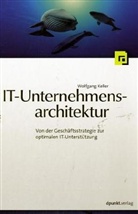 Wolfgang Keller - IT-Unternehmensarchitektur