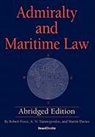 Martin Davies, Robert Force, A. N. Yiannopoulos - Admiralty and Maritime Law