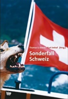 Thomas Eberle, Thomas S Eberle, Thomas S. Eberle, Kurt Imhof, Kurt Imhof - Sonderfall Schweiz